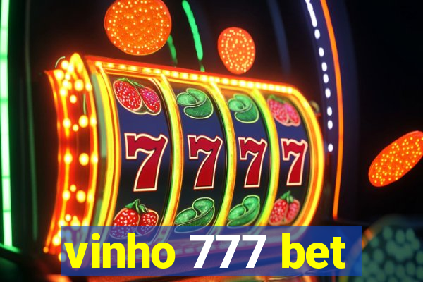 vinho 777 bet